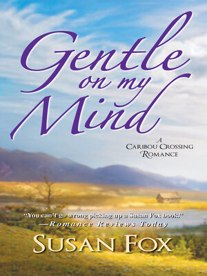 Gentle On My Mind - ebook